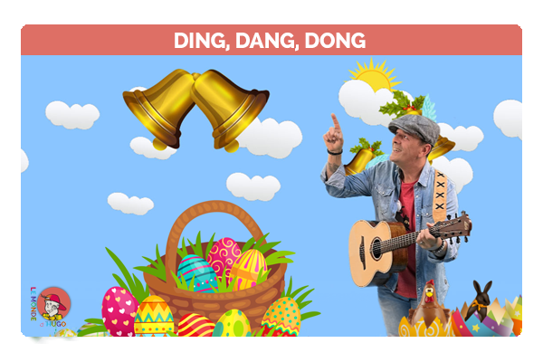 Comptines Ding, Dang, Dong