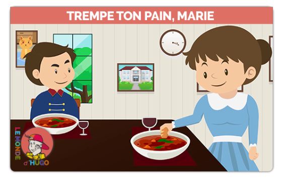 Comptines Trempe ton pain, Marie 
